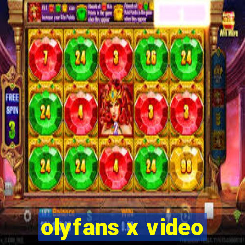 olyfans x video